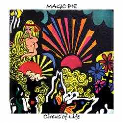 Magic Pie : Circus of Life